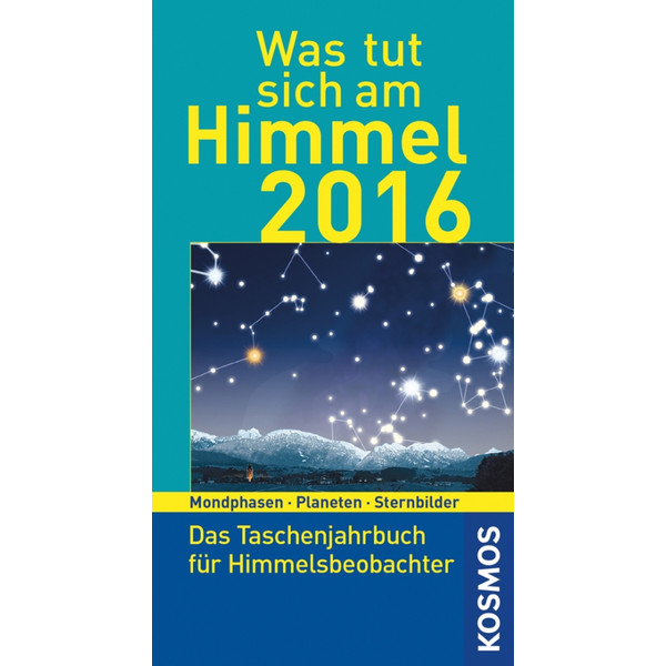 Kosmos Verlag Jahrbuch Was tut sich am Himmel 2016