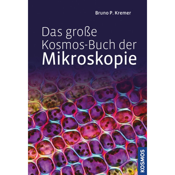 Kosmos Verlag Das große Kosmos-Buch der Mikroskopie
