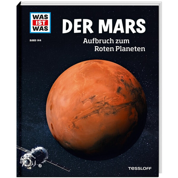 Tessloff-Verlag WAS IST WAS Band 144: Der Mars