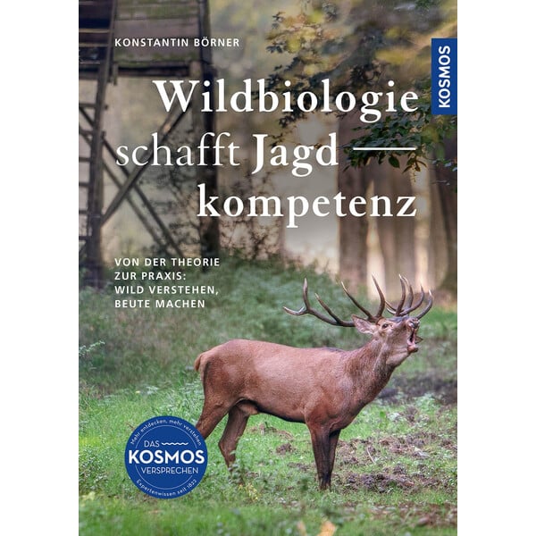 Kosmos Verlag Wildbiologie schafft Jagdkompetenz