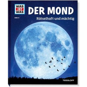 Tessloff-Verlag WAS IST WAS Band 021: Der Mond
