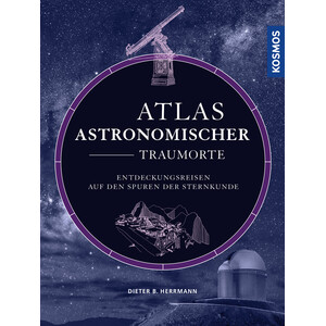 Kosmos Verlag Buch Atlas astronomischer Traumorte