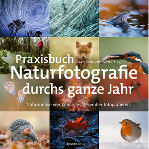 dpunkt Praxisbuch Naturfotografie durchs ganze Jahr