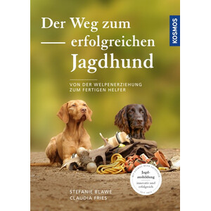 Kosmos Verlag Der Weg zum erfolgreichen Jagdhund
