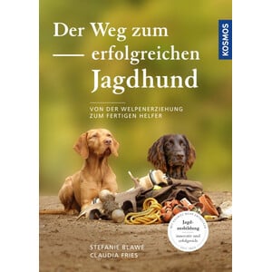 Kosmos Verlag Der Weg zum erfolgreichen Jagdhund