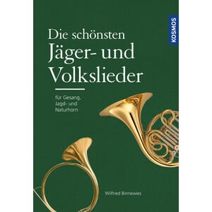 Kosmos Verlag Die schönsten Jäger- und Volkslieder