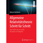 Springer Buch Allgemeine Relativitätstheorie Schritt für Schritt