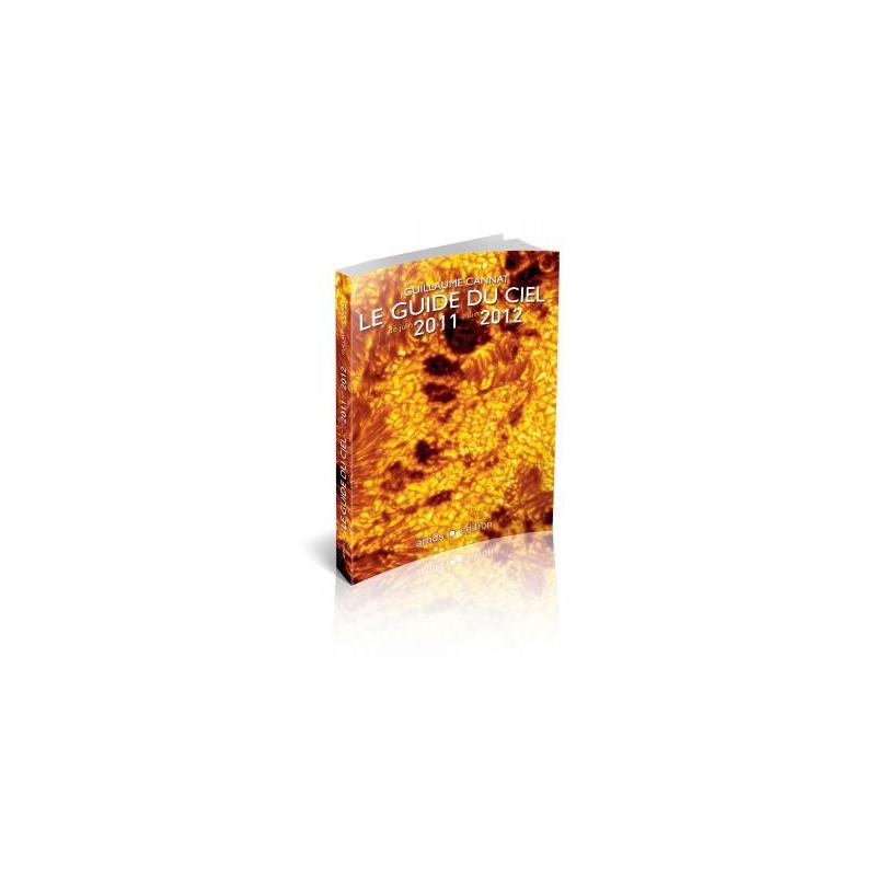 Amds édition  Jahrbuch Le Guide du Ciel 2011-2012