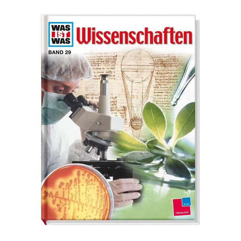 Tessloff-Verlag WAS IST WAS Band 029: Wissenschaften