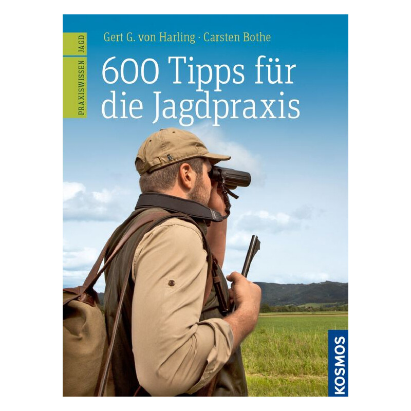 Kosmos Verlag 600 Tipps für die Jagdpraxis