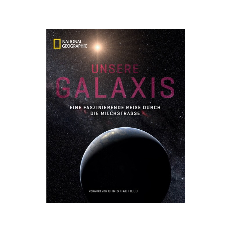 National Geographic Unsere Galaxis